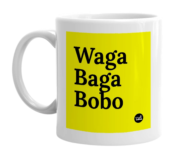 White mug with 'Waga Baga Bobo' in bold black letters