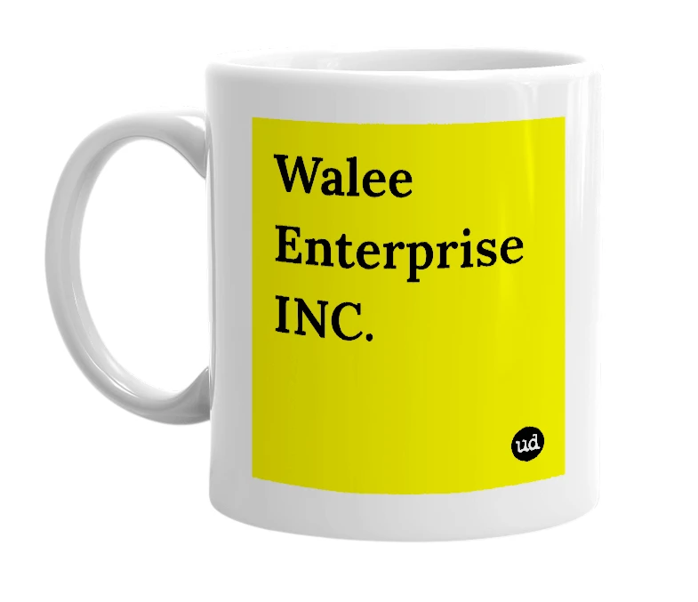 White mug with 'Walee Enterprise INC.' in bold black letters