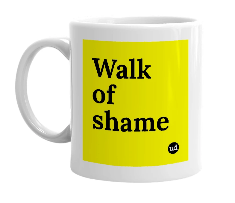 White mug with 'Walk of shame' in bold black letters