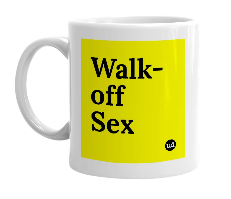 White mug with 'Walk-off Sex' in bold black letters