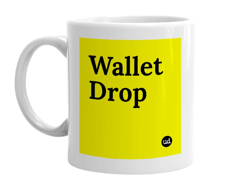 White mug with 'Wallet Drop' in bold black letters