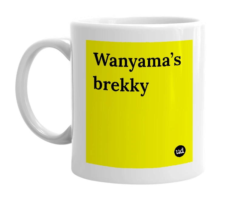 White mug with 'Wanyama’s brekky' in bold black letters