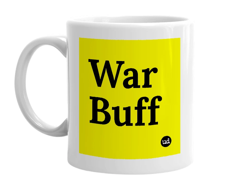 White mug with 'War Buff' in bold black letters