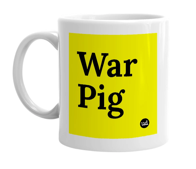 White mug with 'War Pig' in bold black letters