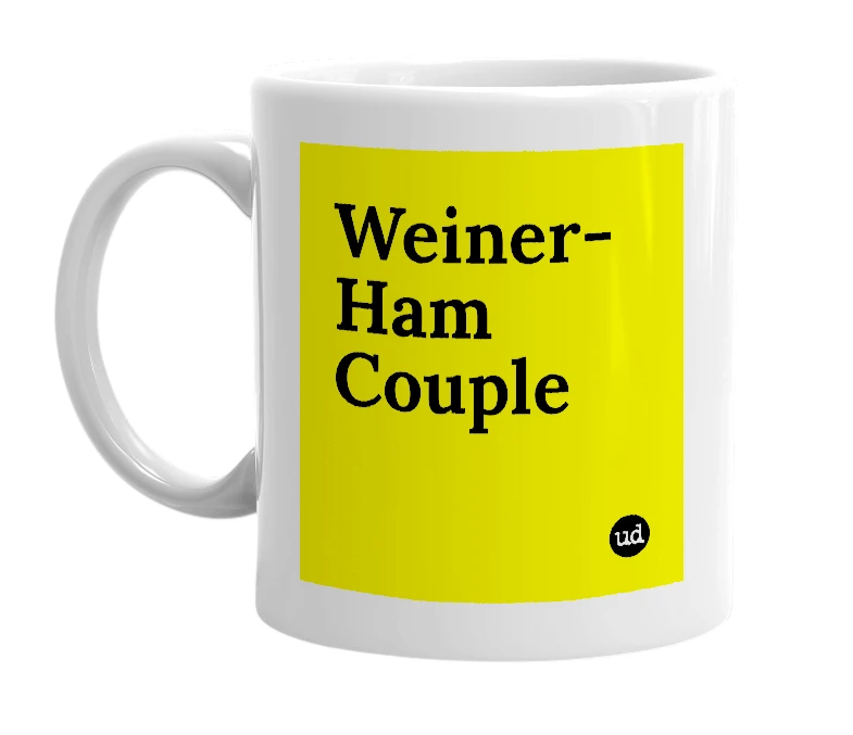 White mug with 'Weiner-Ham Couple' in bold black letters