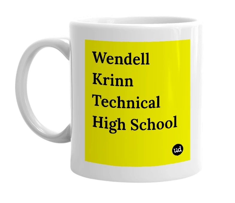 White mug with 'Wendell Krinn Technical High School' in bold black letters