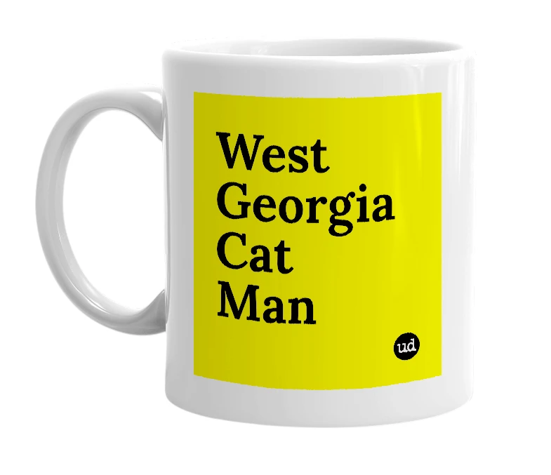 White mug with 'West Georgia Cat Man' in bold black letters