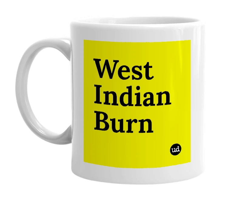 White mug with 'West Indian Burn' in bold black letters