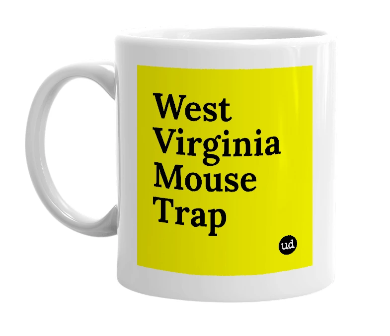 White mug with 'West Virginia Mouse Trap' in bold black letters