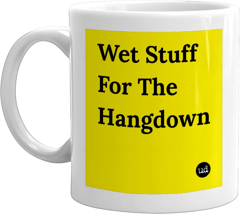 Wet Stuff For The Hangdown front