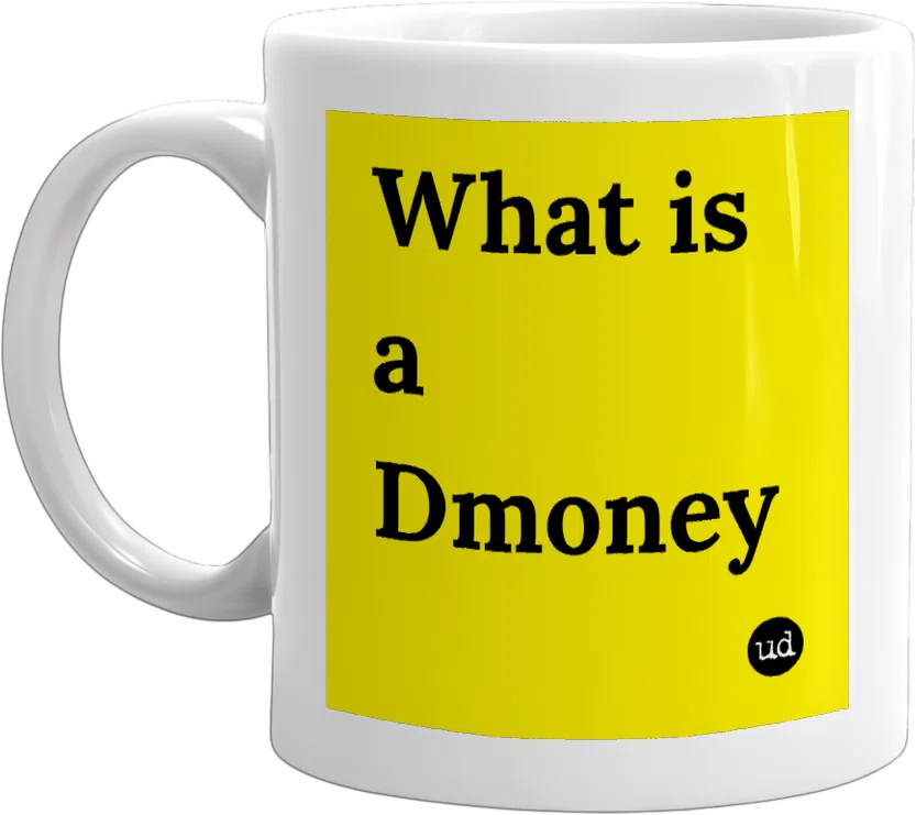 What is a Dmoney front