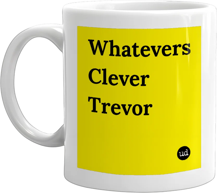 Whatevers Clever Trevor front