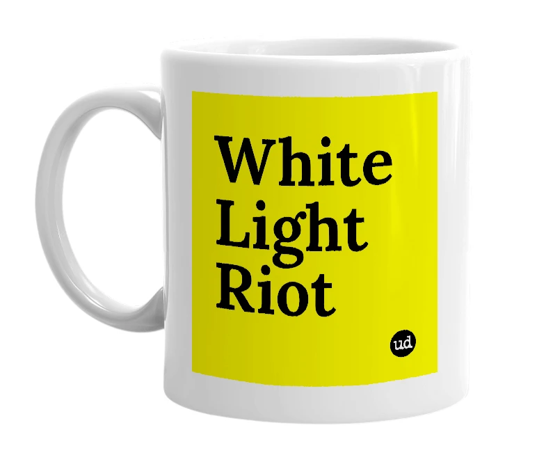 White mug with 'White Light Riot' in bold black letters