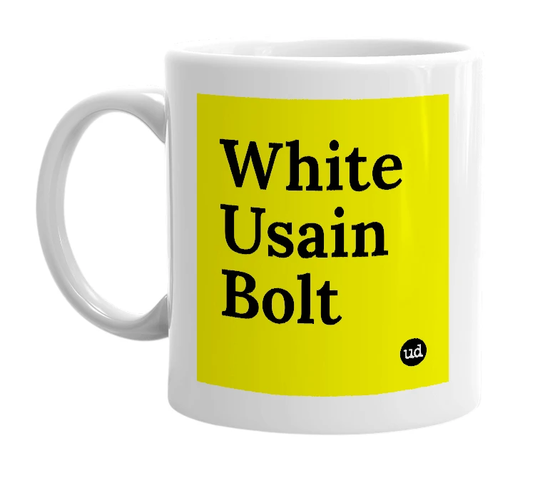 White mug with 'White Usain Bolt' in bold black letters