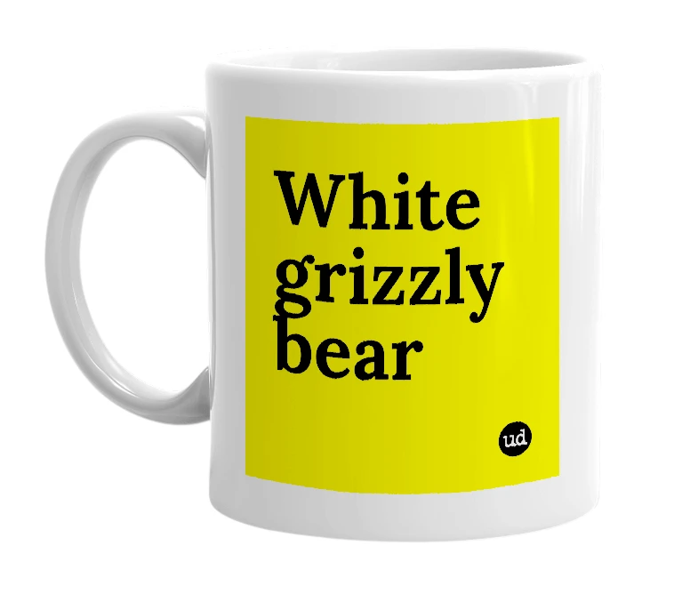 White mug with 'White grizzly bear' in bold black letters