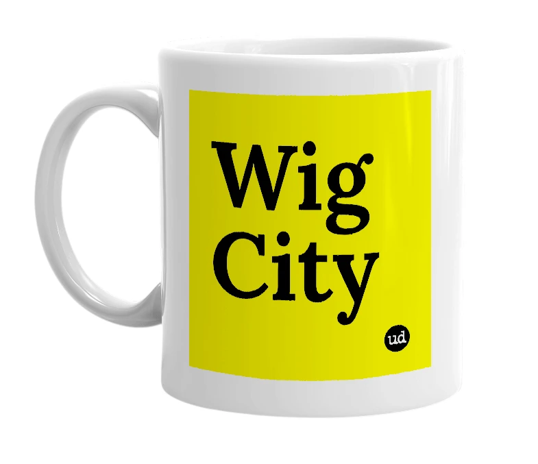 White mug with 'Wig City' in bold black letters