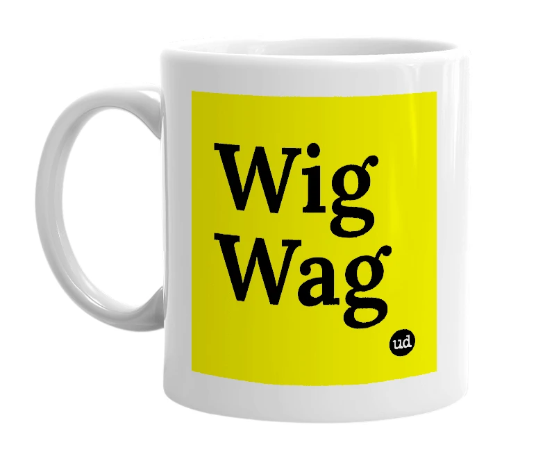 White mug with 'Wig Wag' in bold black letters