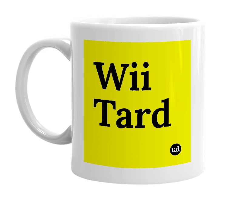 White mug with 'Wii Tard' in bold black letters