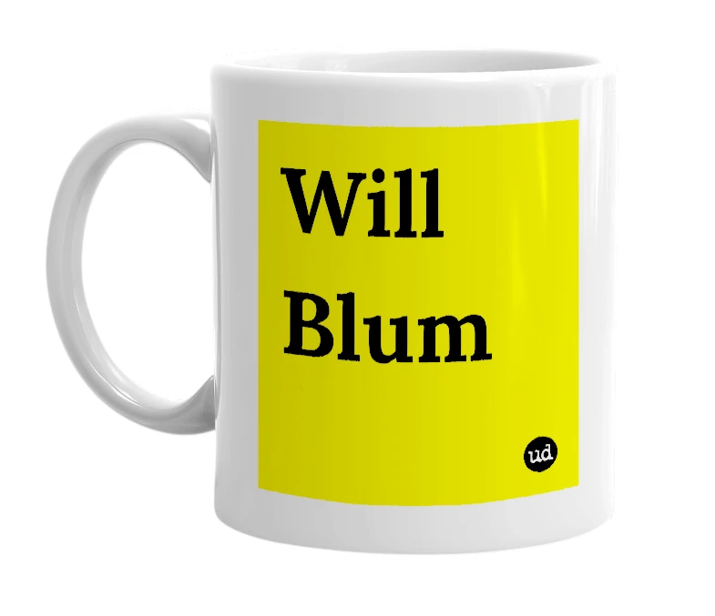 White mug with 'Will Blum' in bold black letters