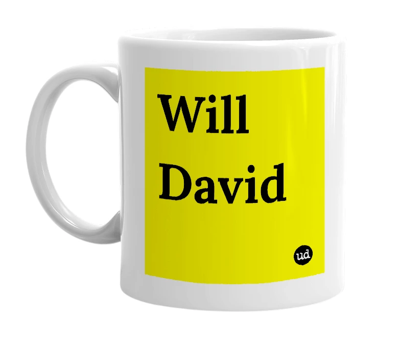 White mug with 'Will David' in bold black letters