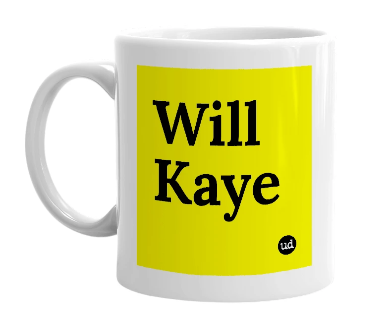 White mug with 'Will Kaye' in bold black letters