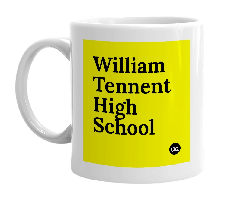 White mug with 'William Tennent High School' in bold black letters