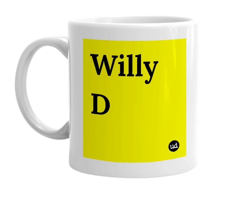 White mug with 'Willy D' in bold black letters