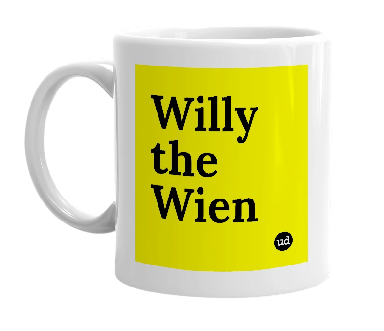 White mug with 'Willy the Wien' in bold black letters
