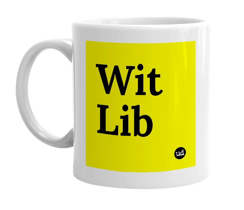 White mug with 'Wit Lib' in bold black letters