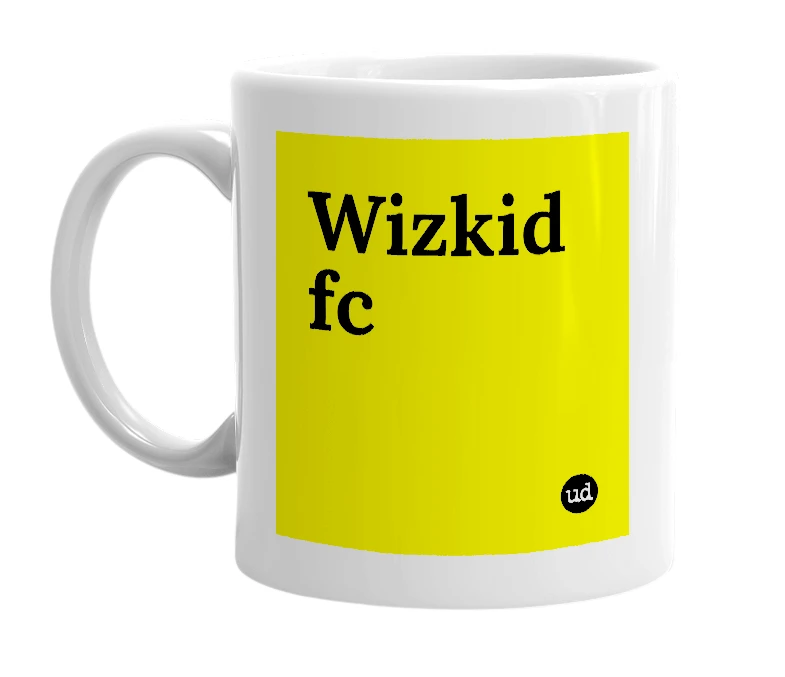 White mug with 'Wizkid fc' in bold black letters