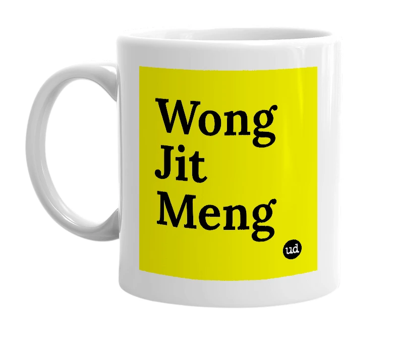 White mug with 'Wong Jit Meng' in bold black letters