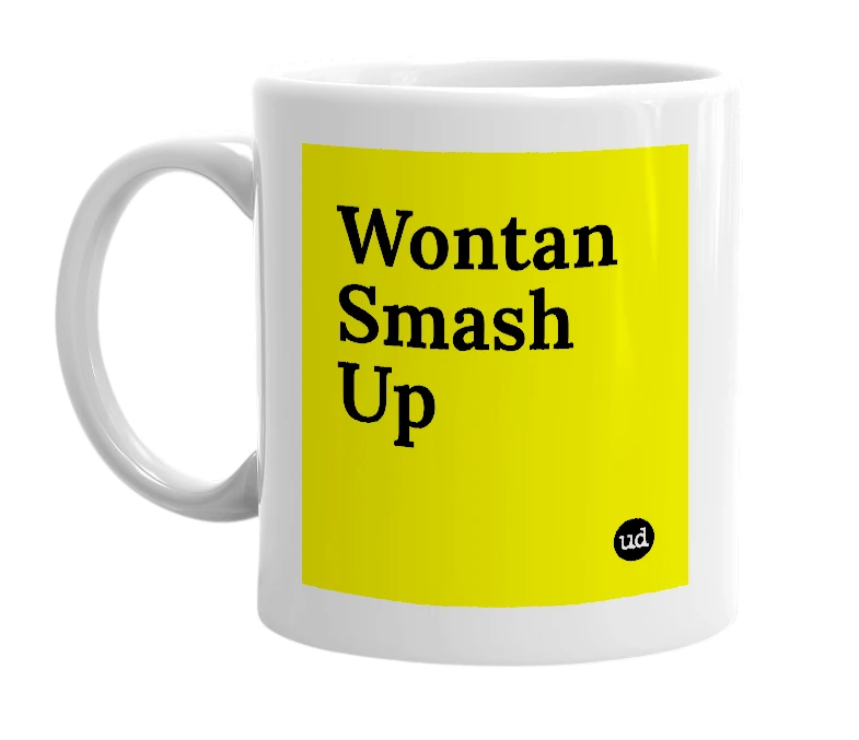 White mug with 'Wontan Smash Up' in bold black letters