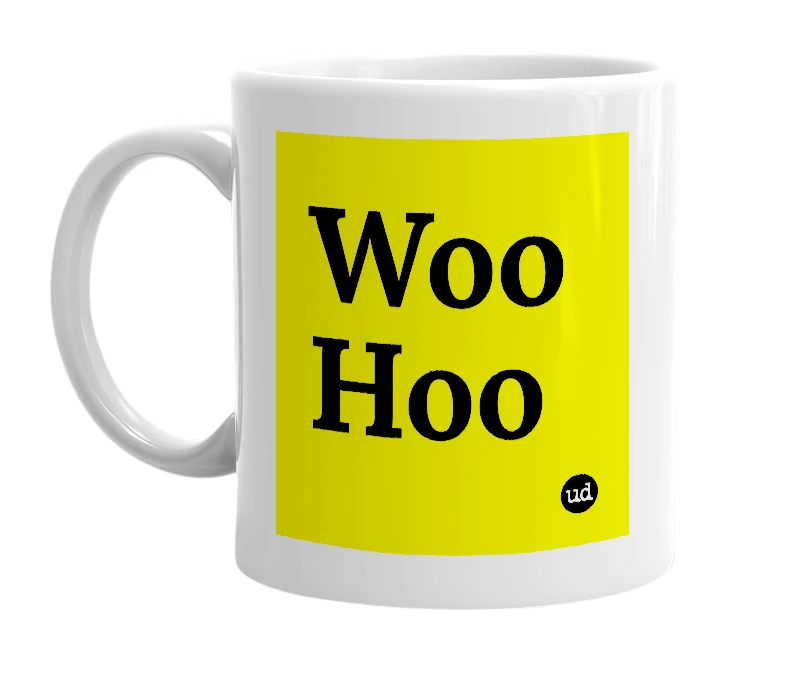 White mug with 'Woo Hoo' in bold black letters