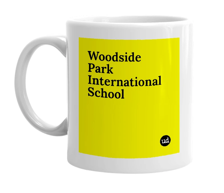 White mug with 'Woodside Park International School' in bold black letters