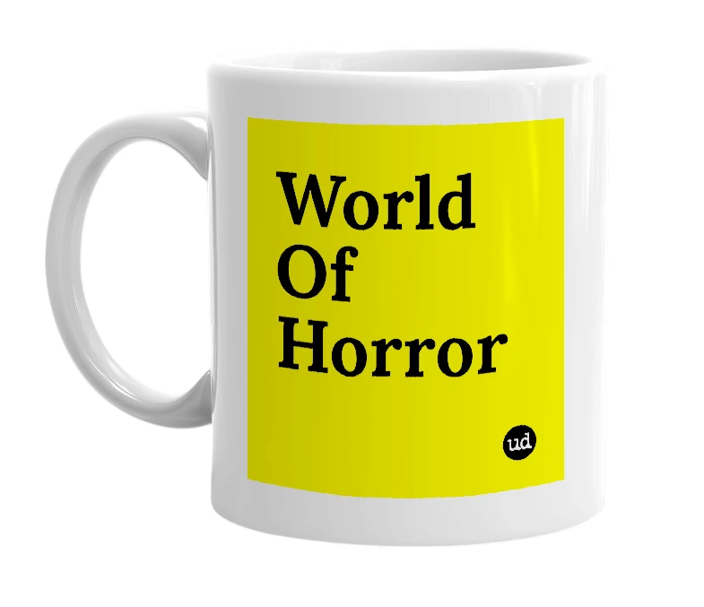 White mug with 'World Of Horror' in bold black letters