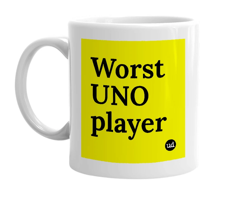 White mug with 'Worst UNO player' in bold black letters