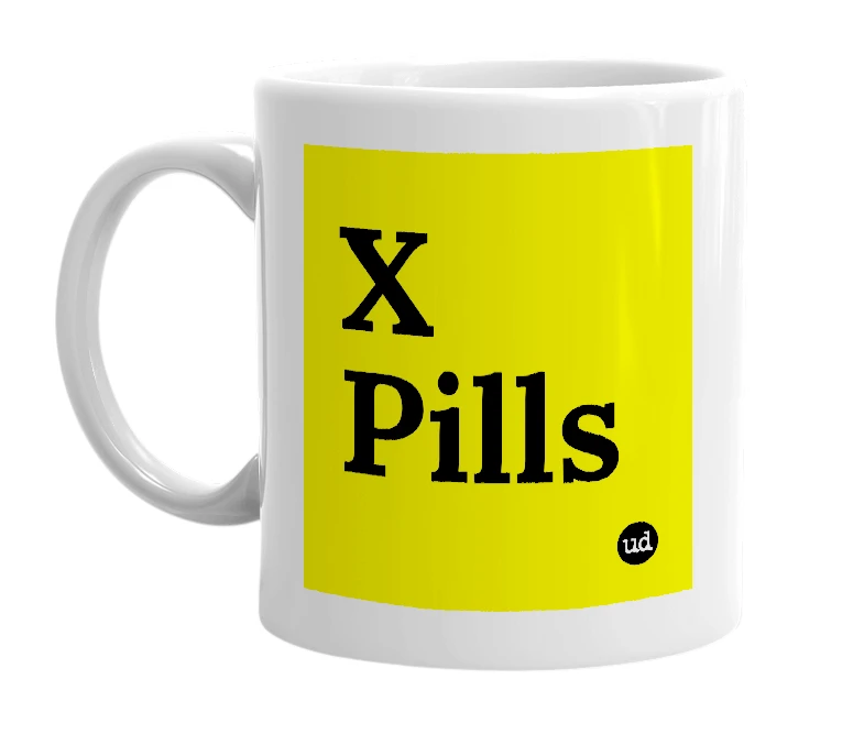 White mug with 'X Pills' in bold black letters