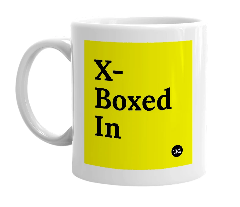 White mug with 'X-Boxed In' in bold black letters