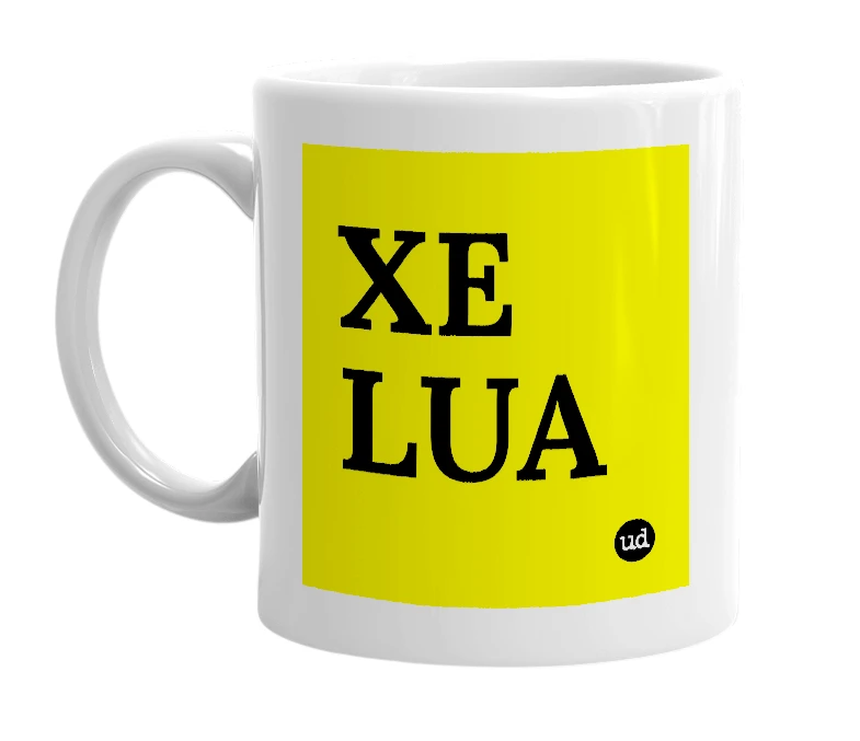 White mug with 'XE LUA' in bold black letters