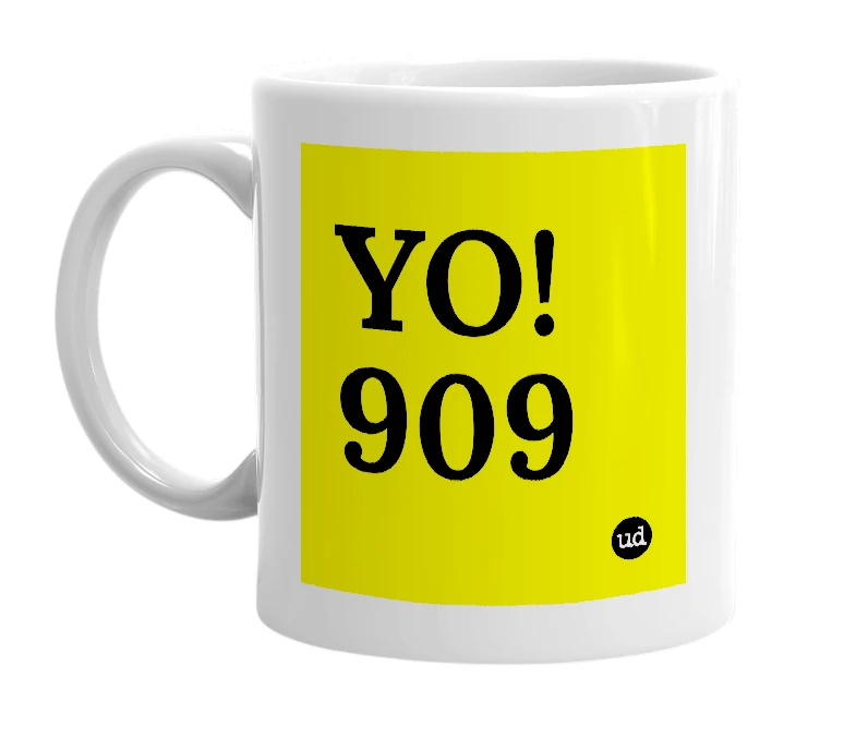 White mug with 'YO!909' in bold black letters