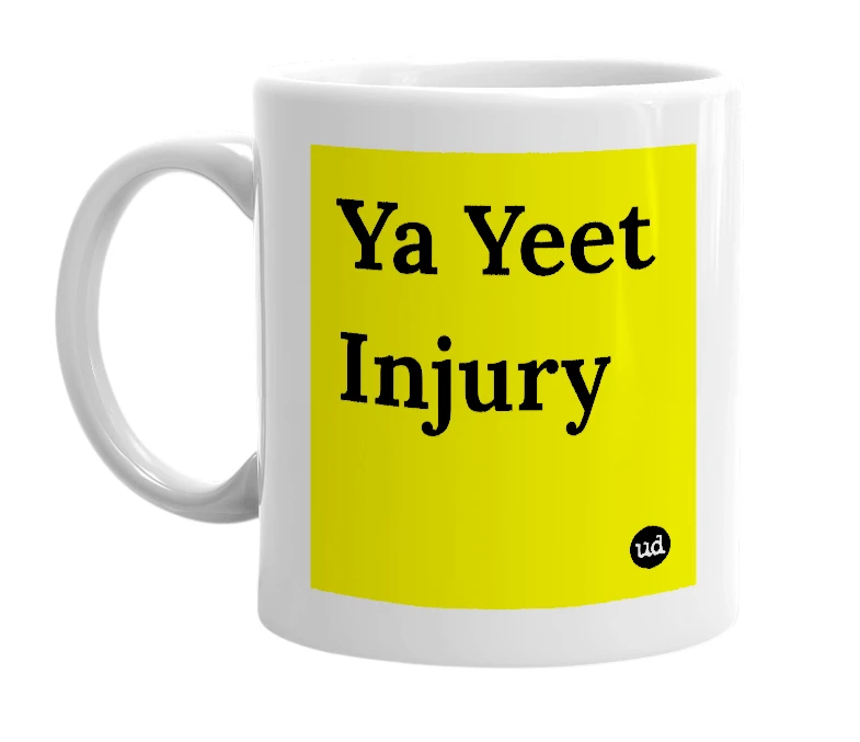 White mug with 'Ya Yeet Injury' in bold black letters