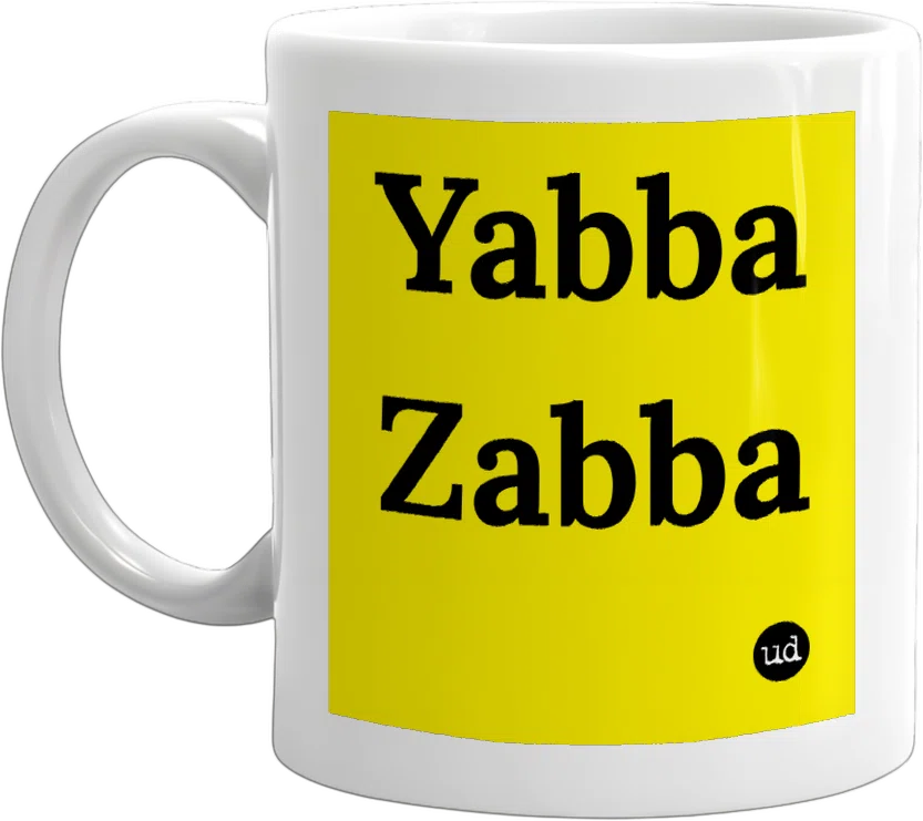 Yabba Zabba front