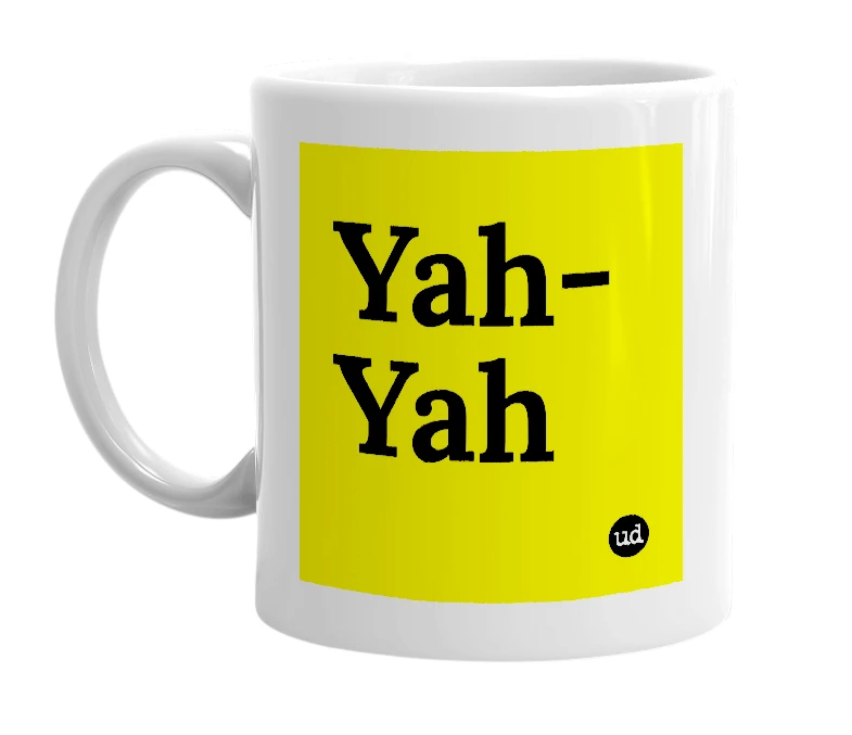 White mug with 'Yah-Yah' in bold black letters