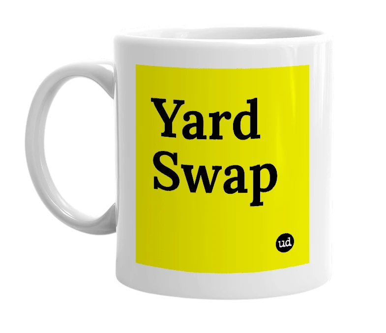 White mug with 'Yard Swap' in bold black letters