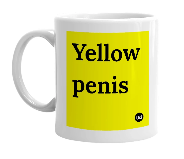 White mug with 'Yellow penis' in bold black letters
