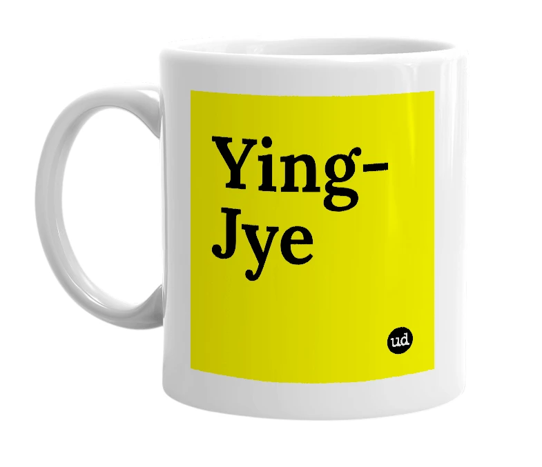 White mug with 'Ying-Jye' in bold black letters