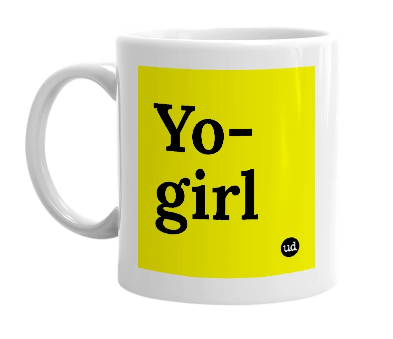 White mug with 'Yo-girl' in bold black letters