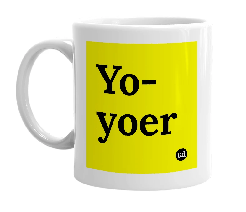 White mug with 'Yo-yoer' in bold black letters