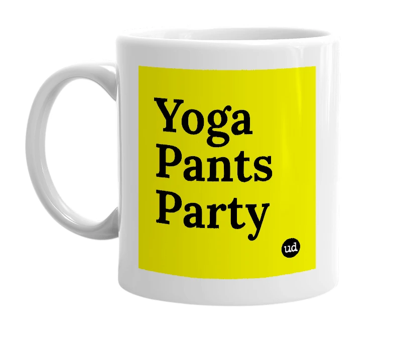 White mug with 'Yoga Pants Party' in bold black letters