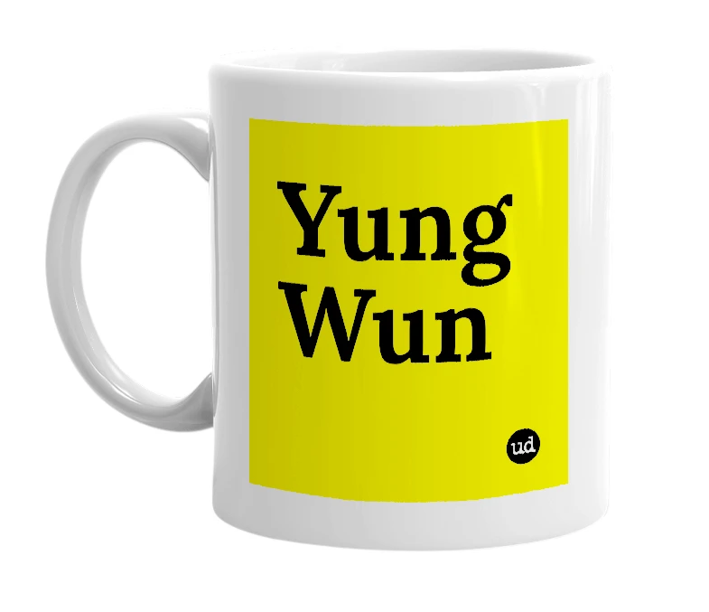 White mug with 'Yung Wun' in bold black letters